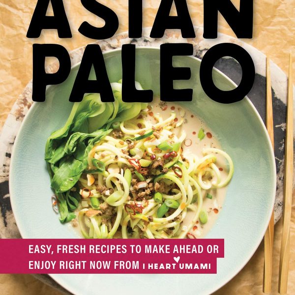 Asian Paleo Easy Fresh Recipes